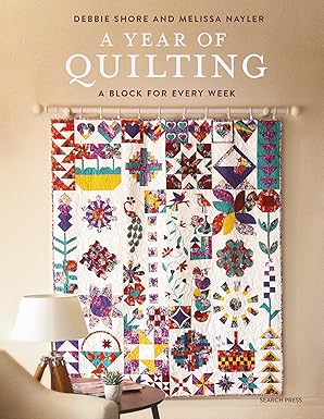 Book: A Year of Quilting: A Block for Every Week